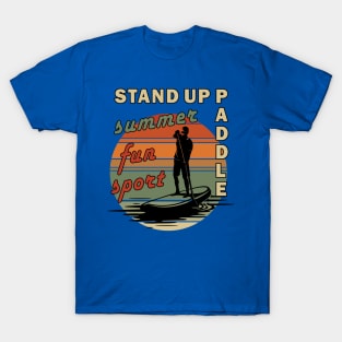 Stand Up Paddle Sup Summer Fun Sport T-Shirt